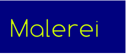 Malerei