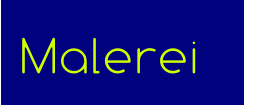 Malerei